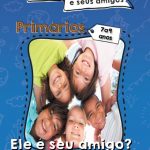 Ano 1 e nº 2 – Primários (aluno)