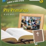 Ano 1 e nº 3 – Pré-primários (aluno)