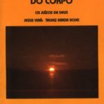 RESSURREICAO DO CORPO (RICHARD W. DE HAAN, PAUL R. VAN GORDER)