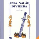 Uma nação dividida - Líder