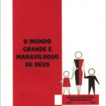 PE I-2 - Mundo Grande e Maravilhoso - Prof.